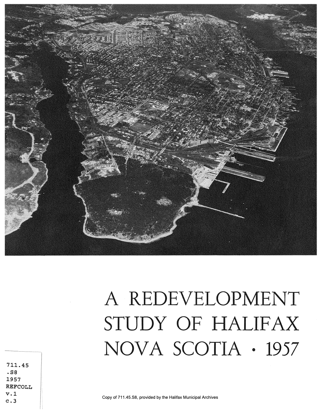 Cover of the Gordon Stephenson report. Note how the cover photo places Africville as far from the foreground as possible.